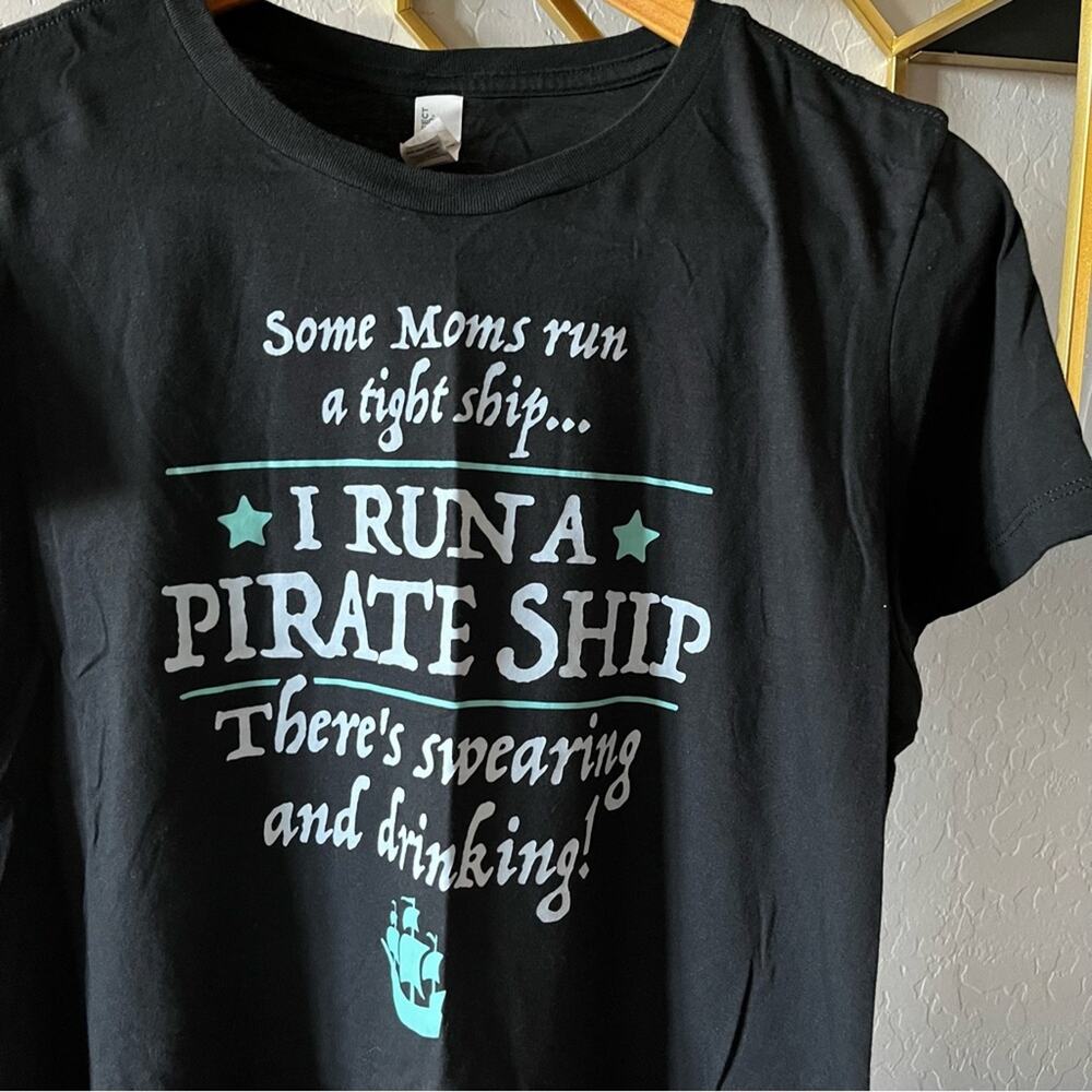District Mom Pirate Ship swearing drinking tee shirt ladies cut XXL